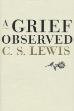 A Grief Observed