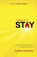 Called to Stay