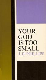 Your God is Too Small
