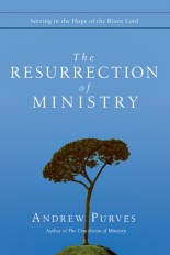 Resurrection of Ministry